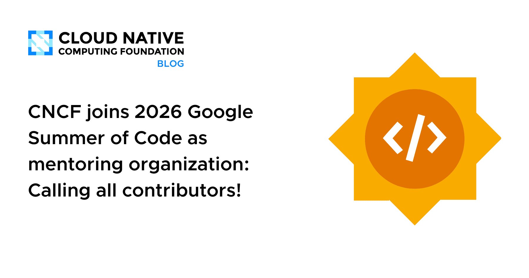 CNCF no Google Summer of Code 2026: O que isso significa para o ecossistema Cloud Native?